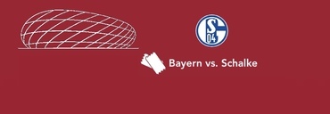 BAYERN - SCHALKE